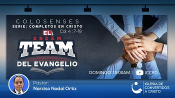 El dream team del Evangelio