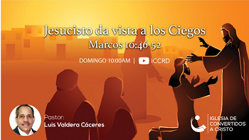 Jesucristo da vista a los ciegos