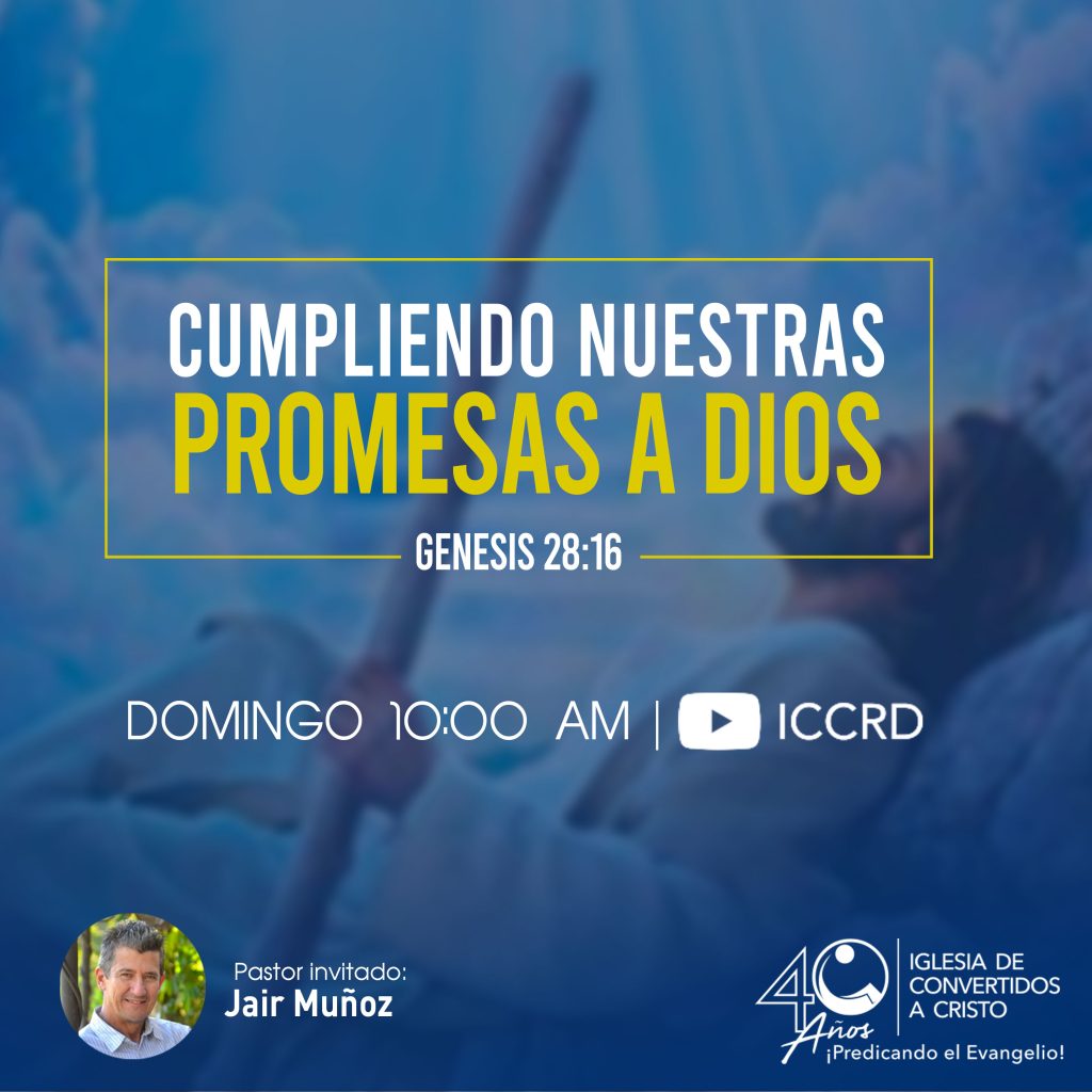 Cumpliendo nuestras promesas a Dios