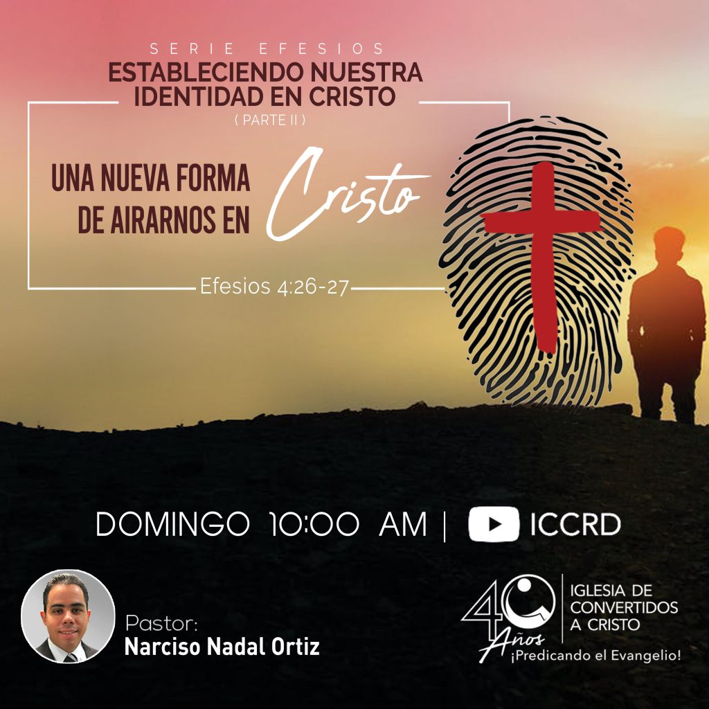 Una nueva forma de airarnos en Cristo