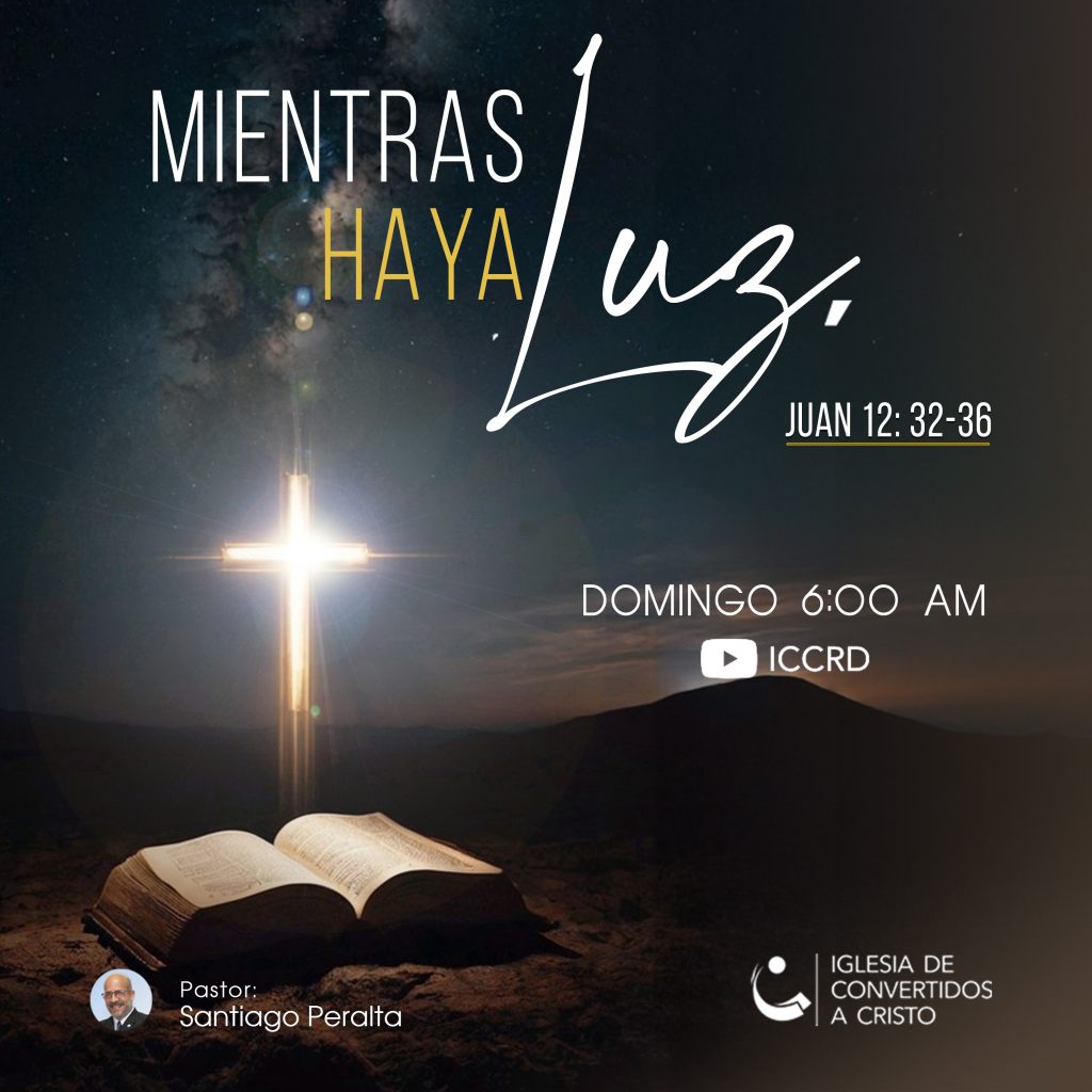 Mientras Haya Luz