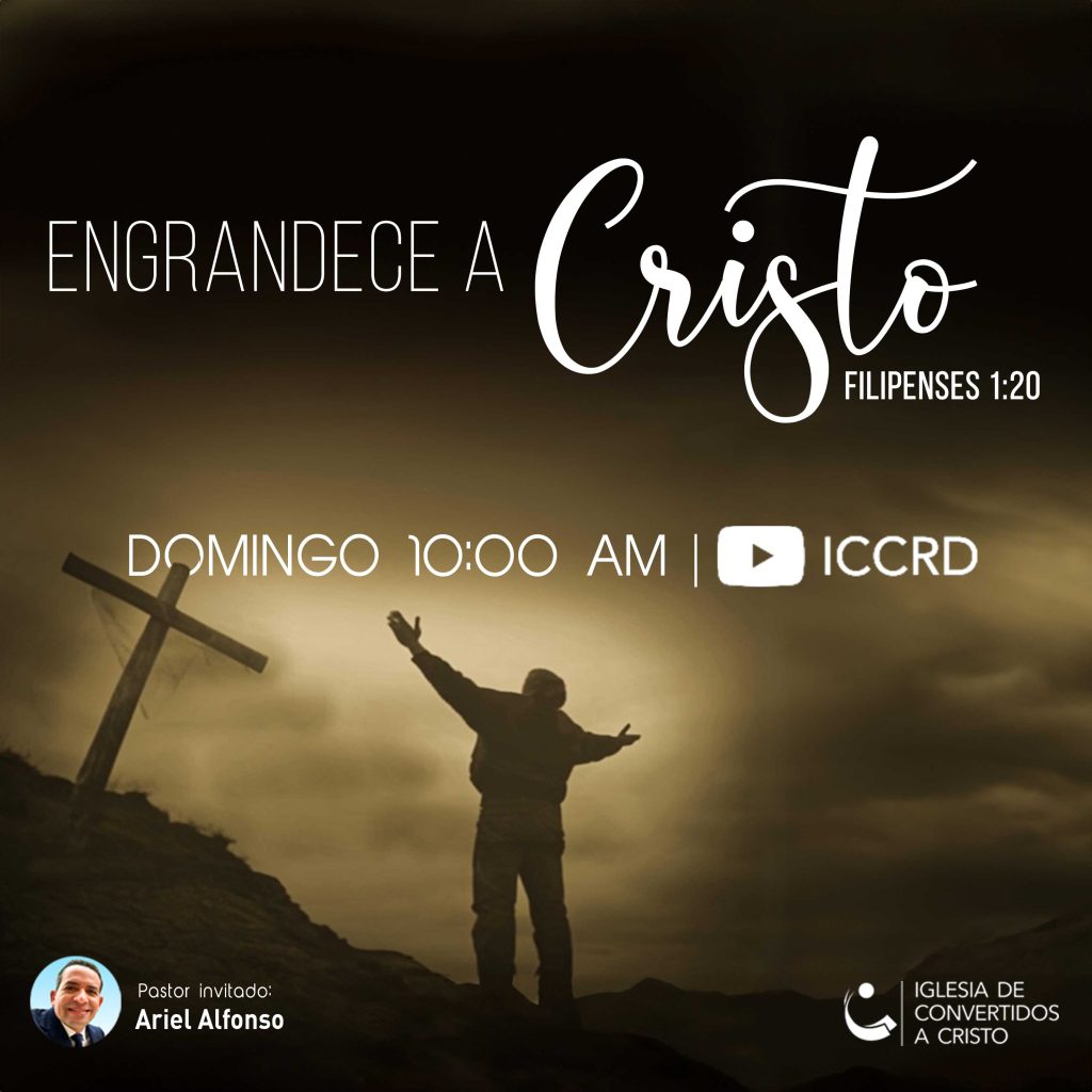 Engrandece a Cristo
