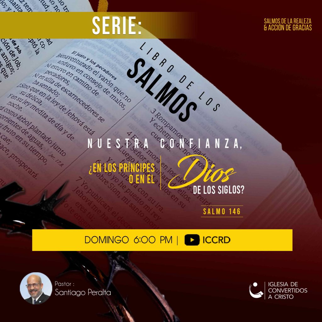Nuestra confianza esta: En los príncipes o en el Dios de los siglos?