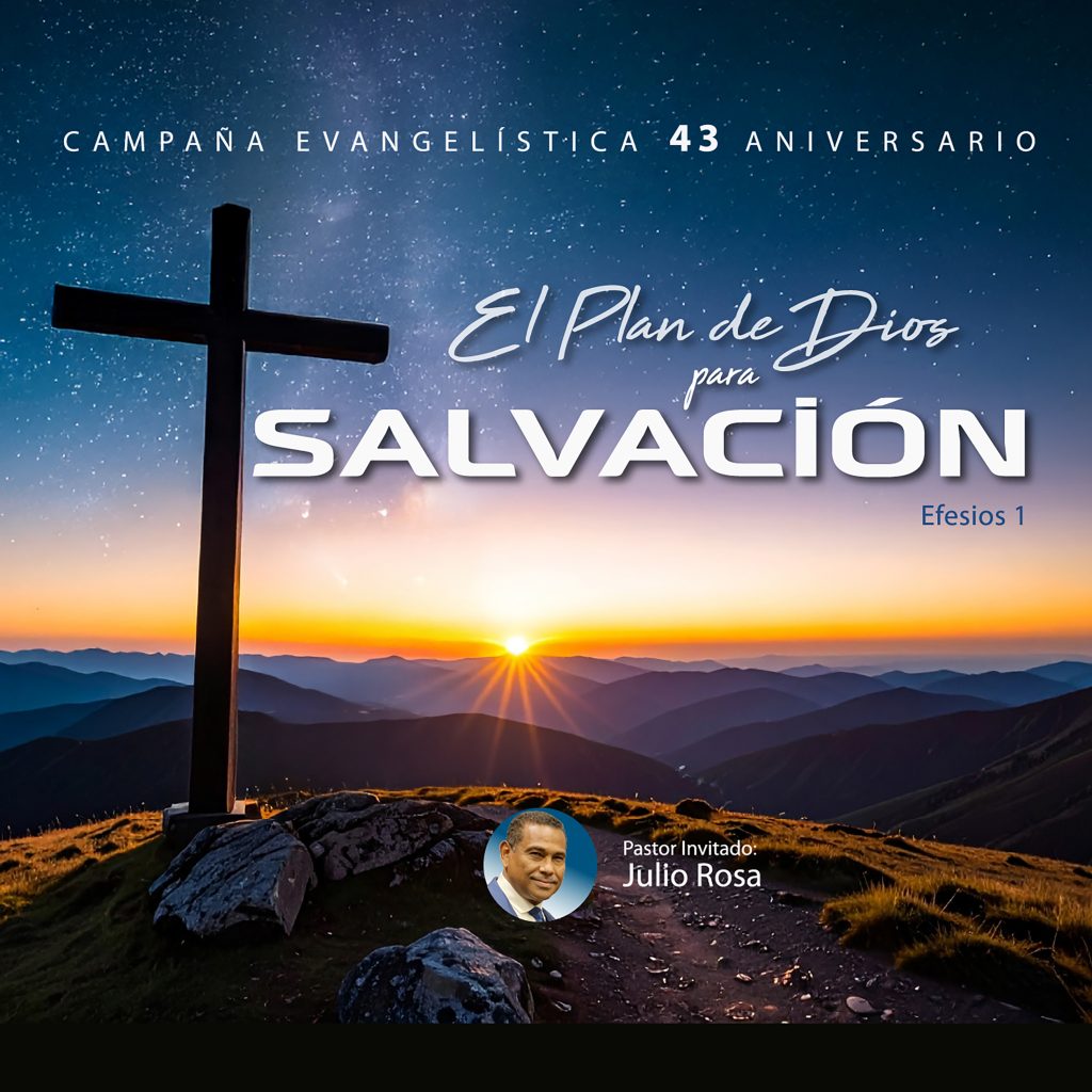 El Plan de Dios para Salvación – #3