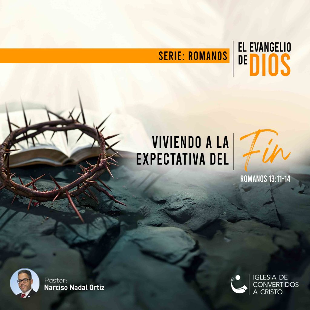 Viviendo a la Expectativa del Fin