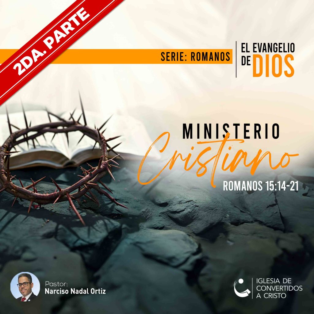 Ministerio Cristiano – 2da Parte