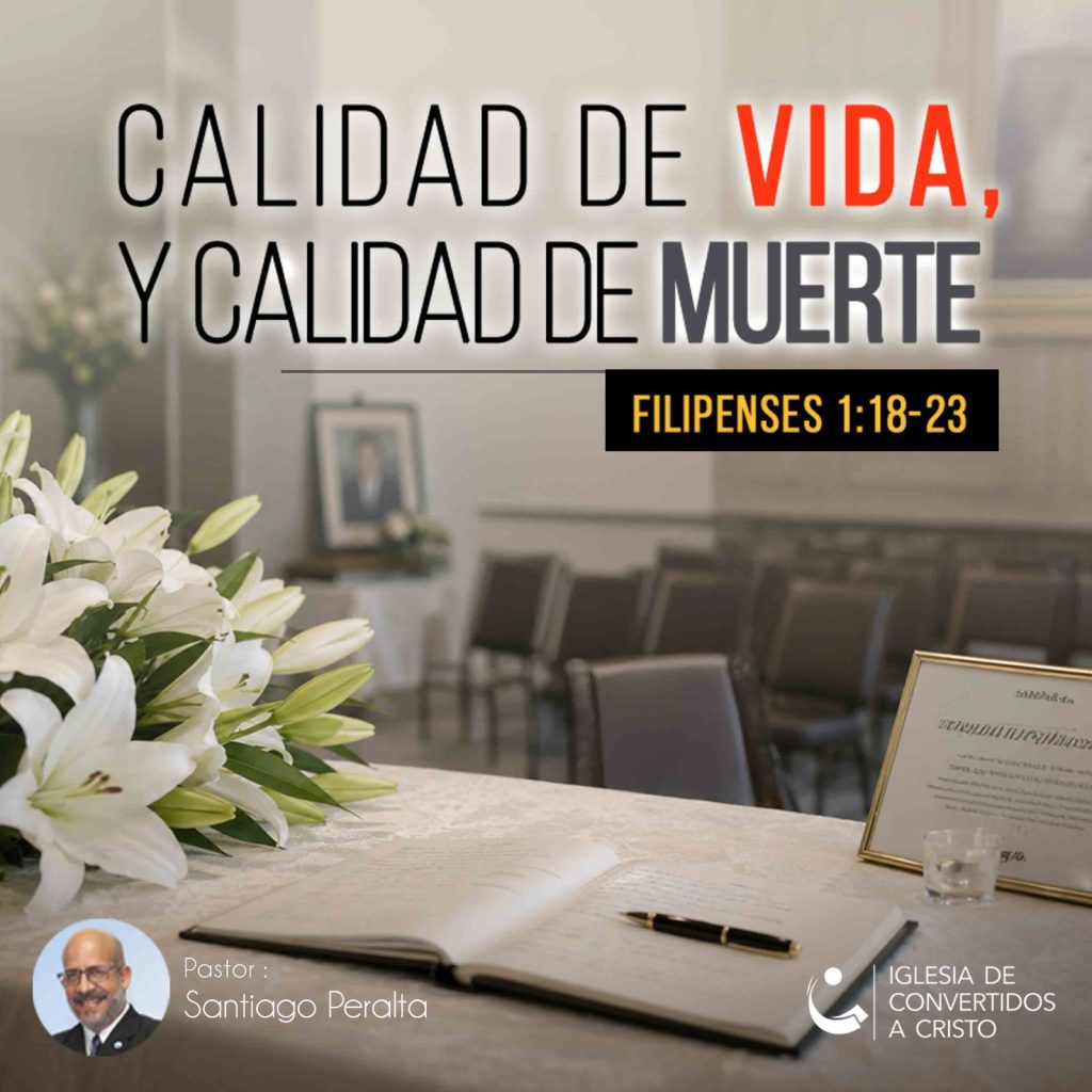 Calidad de Vida, y Calidad de Muerte