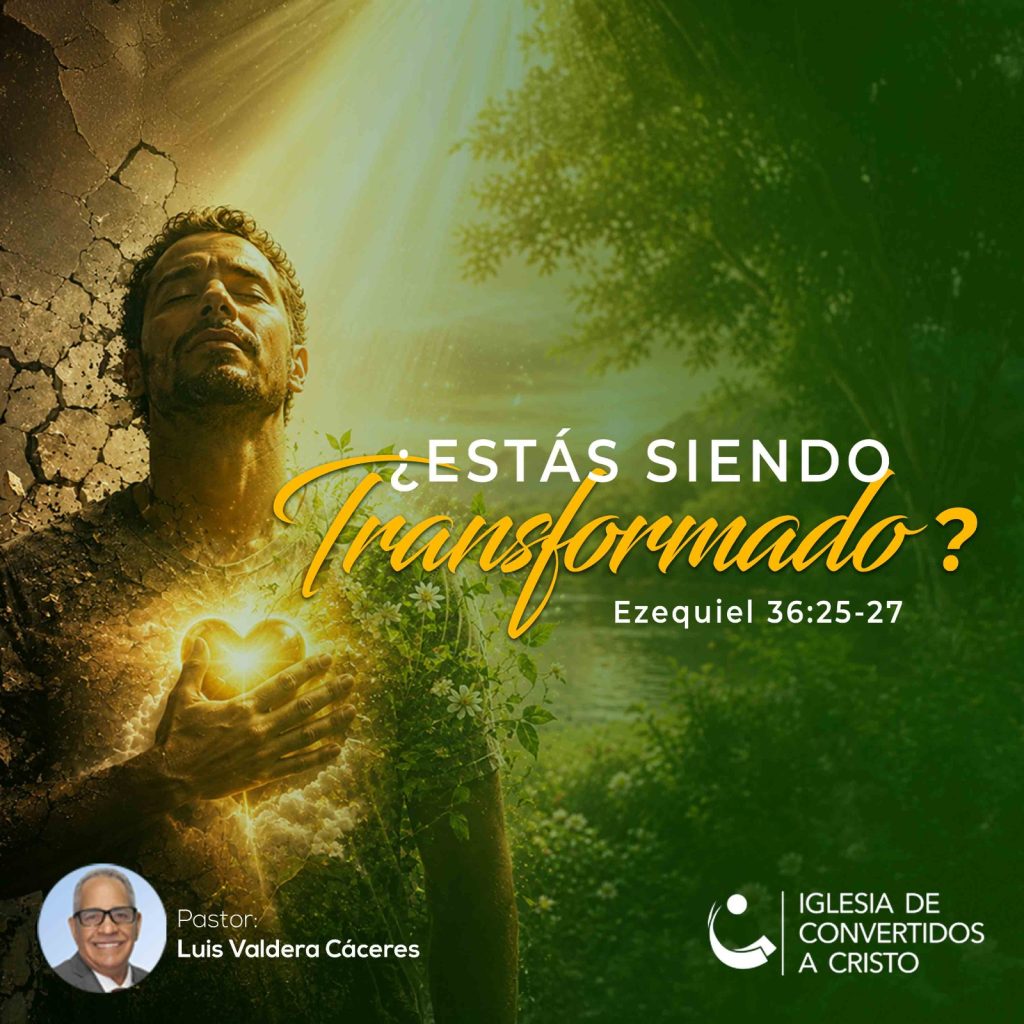 ¿Estás siendo Transformado?
